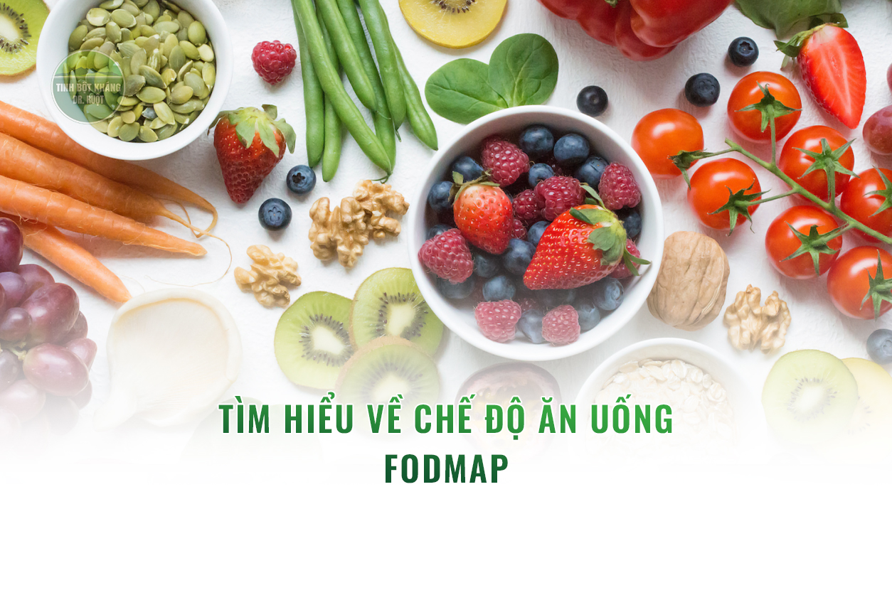 Tìm hiểu về chế độ ăn uống FODMAP